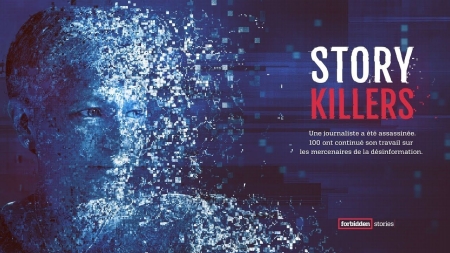 Forbidden Stories : "Story Killers"