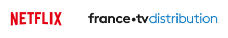 Netflix / France tv distribution